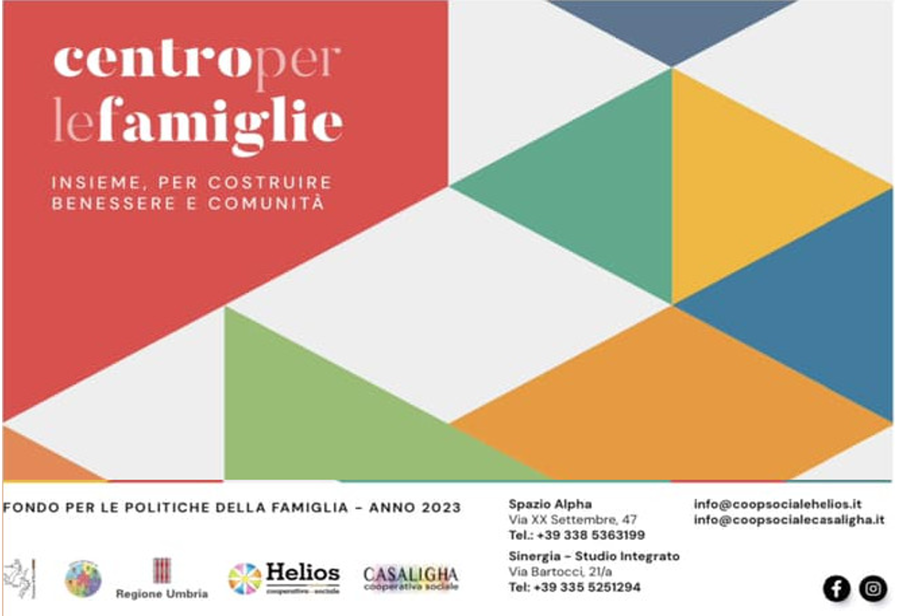 Un luogo di accoglienza, supporto e condivisione dedicato a tutte le famiglie per affrontare insieme le sfide della vita